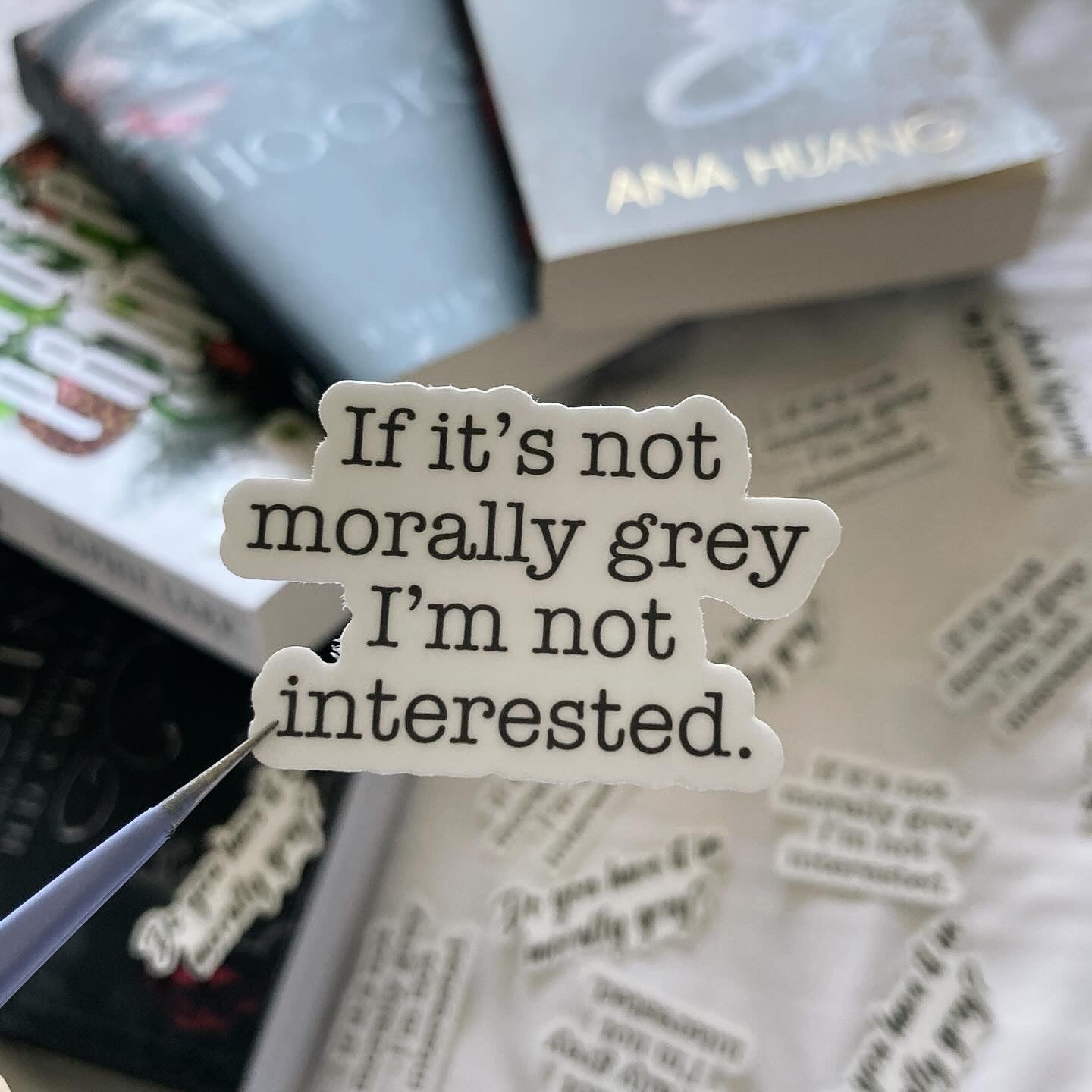 If it’s not Morally Grey Sticker